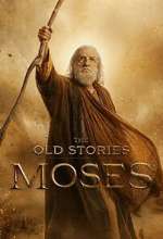 S1 E1 The Old Stories: Moses Season 1 Episode 1